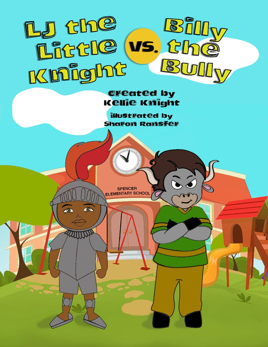 LJ the Little Knight vs. Billy the Bully