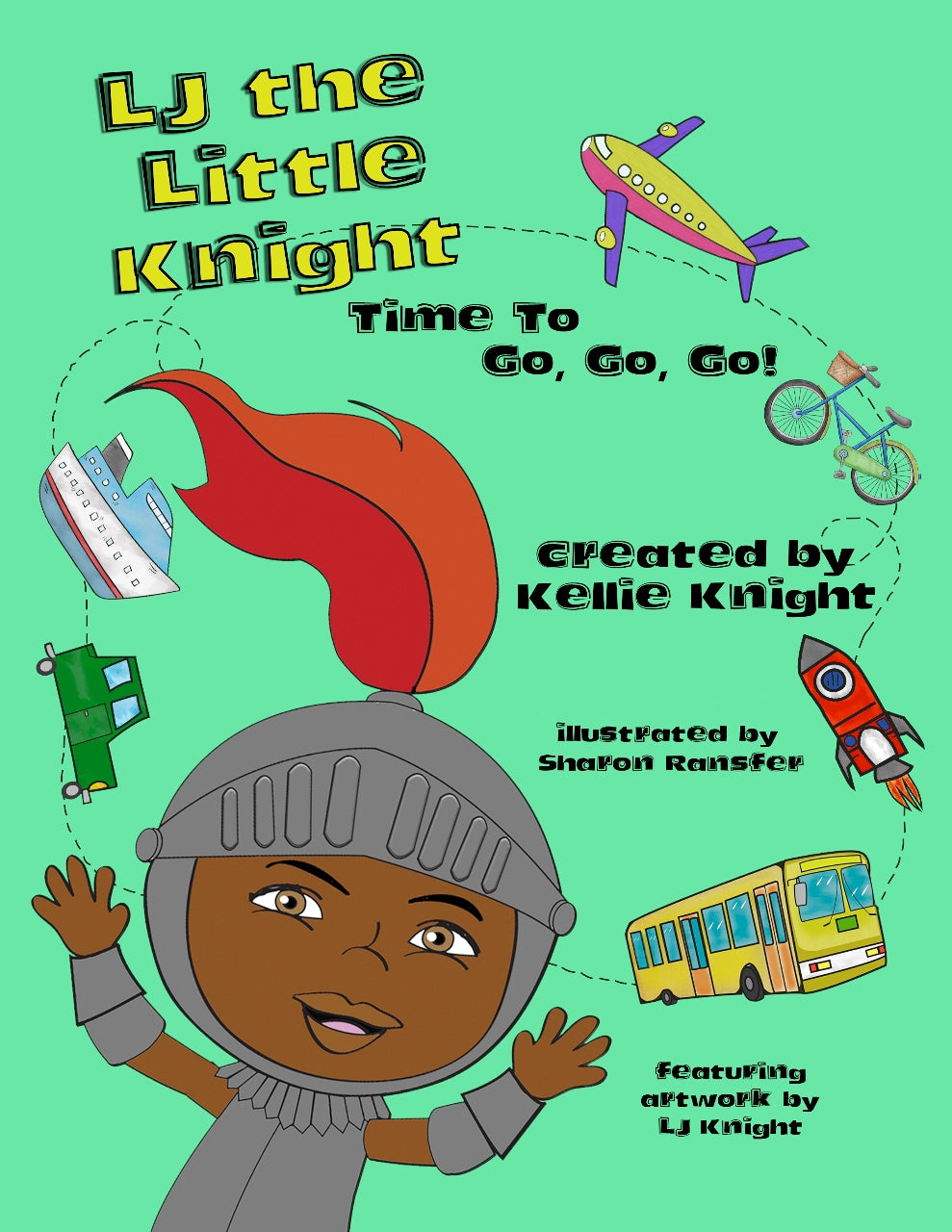 LJ the Little Knight Time to Go, Go, Go!